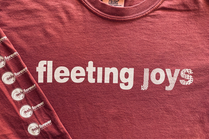 Fleeting Joys Long Sleeved Tshirt